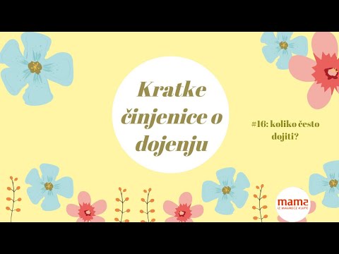 Video: Koliko Dugo Treba Nastaviti Dojiti