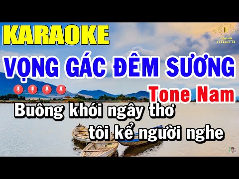 Vọng Gác Đêm Sương Karaoke Tone Nam Nhạc Sống | Trọng Hiếu