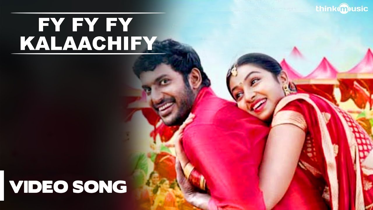 Pandiyanaadu  Fy Fy Fy Kalaachify Video Song  Vishal Lakshmi Menon