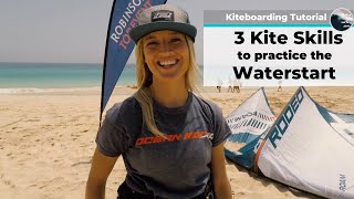 Kiteboarding Tutorial: 3 Kite Skills to practice the Waterstart