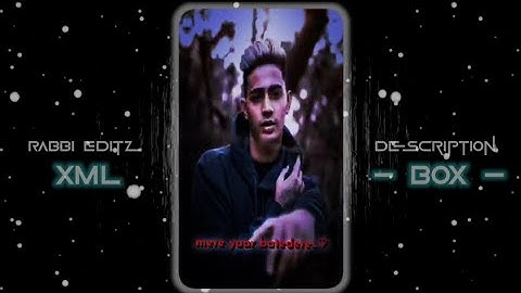 New Sad Xml file | Mere Tu hi Hain bas Yaara Xml | Trending xml file | @7x_Rabbi #am_editors_bd