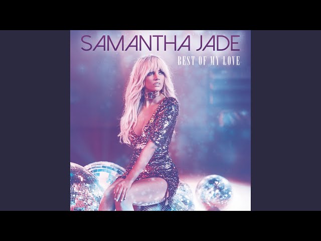 Samantha Jade - Let Me Love You