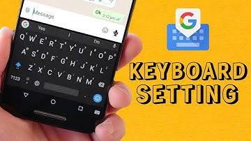 Gboard Keyboard Settings Part 2 | Keyboard Setting Tutorial | All RounDer MoBa