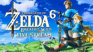 Lets Play The Legend of Zelda: Breath of the Wild Live Stream - Pt. 6: THE DIVINE BEAST VAH RUTA