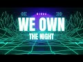 Mihaa - We Own The Night