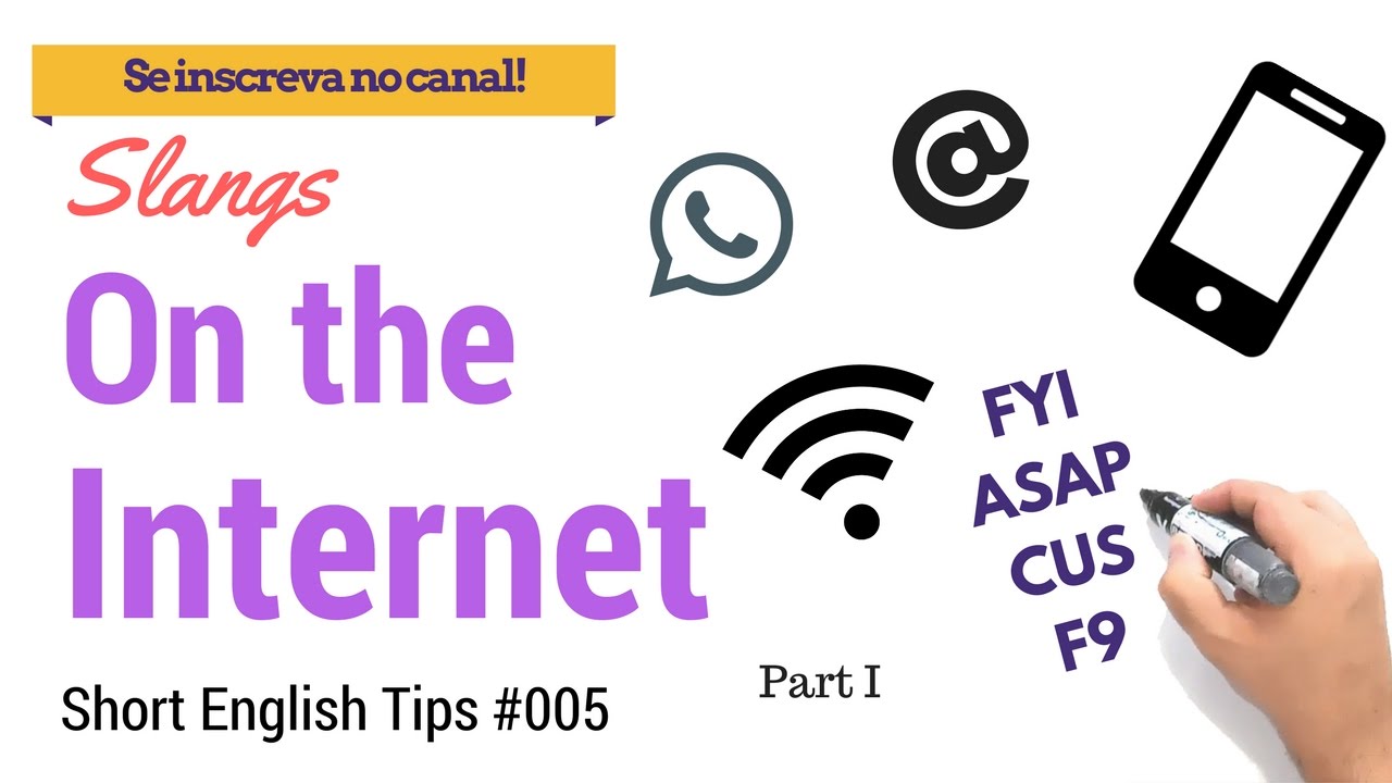 Língua Inglesa – Internet Slangs – Conexão Escola SME
