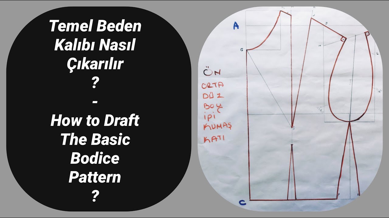 TEMEL BEDEN KALIBI NASIL ÇIKARILIR? - Pensli Beden Kalıbı Nasıl Çıkarılır?-Modelistlik (Seri Üretim)
