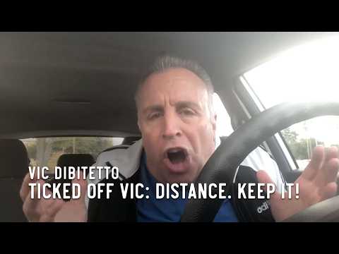 Ticked Off Vic: Distance. Keep it!