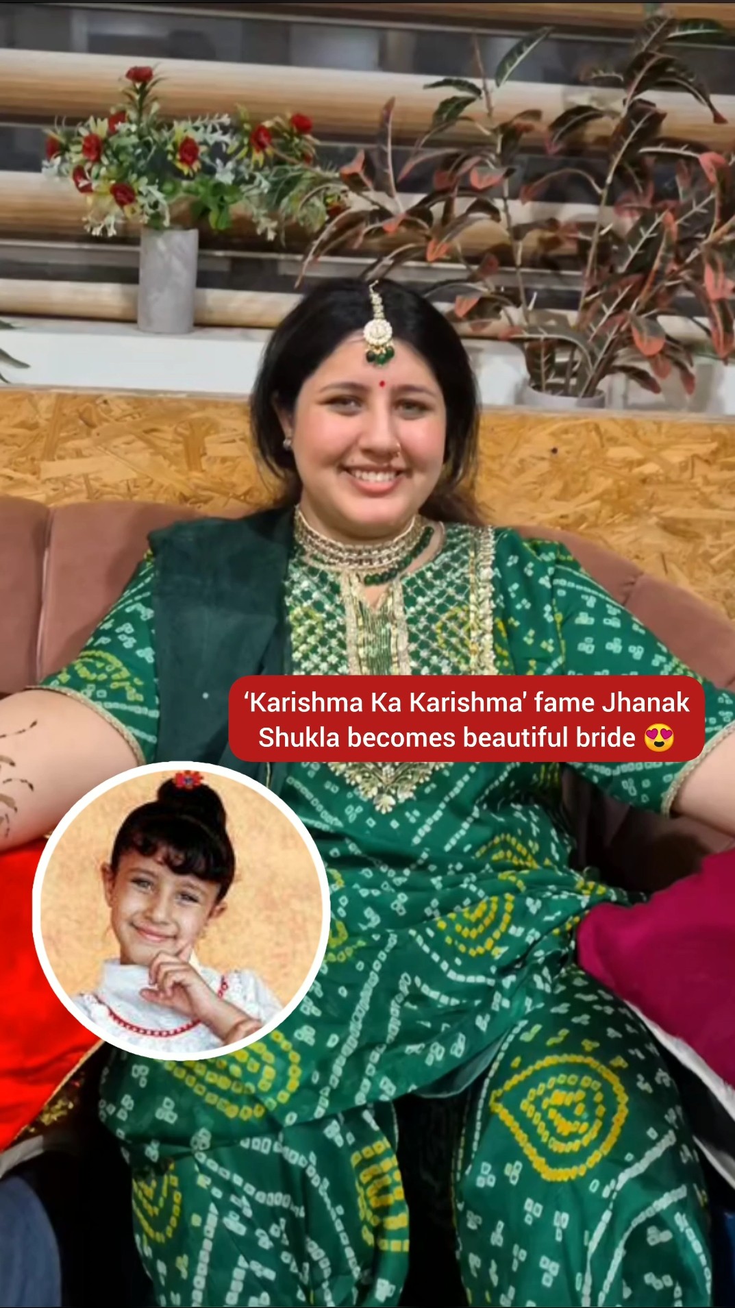 That little girl from ‘Karishma Ka Karishma' has now become a bride ? #filmykalakar #jhanakshukla