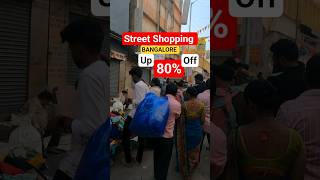 “Unseen Side of Bangalore 😳 Cheapest Street Shopping Experience!”#streetshopping #shorts