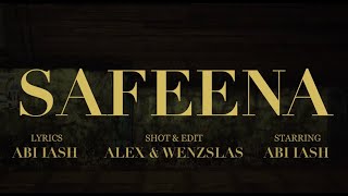 ABI lASH | SAFEENA | Official Music video |