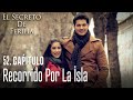 Recorrido por la isla - El Secreto De Feriha Capítulo 52 En Español