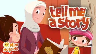 Muslim Songs For Kids 📖 Tell Me A Story ☀️   @RaefMusic \& MiniMuslims