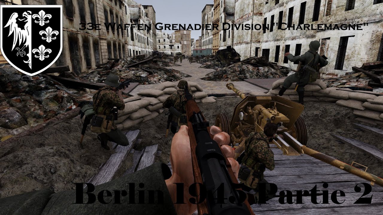 Campagne de la Charlemagne Berlin 45 Partie 2/3 33e Division