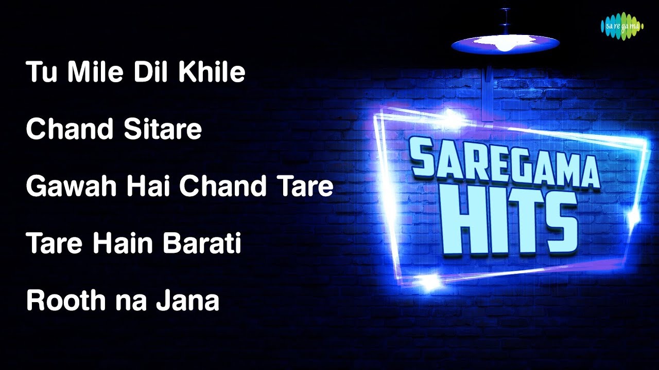 Tu Mile Dil Khile | Chand Sitare | Gawah Hai Chand Tare| Tare Hain Barati| Rooth na Jana| Mera Chand