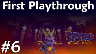 Spyro Reignited Trilogy - First Playthrough - Part 6