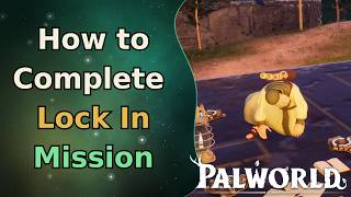 "Lock In" Sub Mission Guide Palworld | Where to find Cryolinx screenshot 5