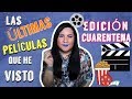 LAS ÚLTIMAS PELÍCULAS QUE HE VISTO EN CUARENTENA #1 // Siouxsie Oballe