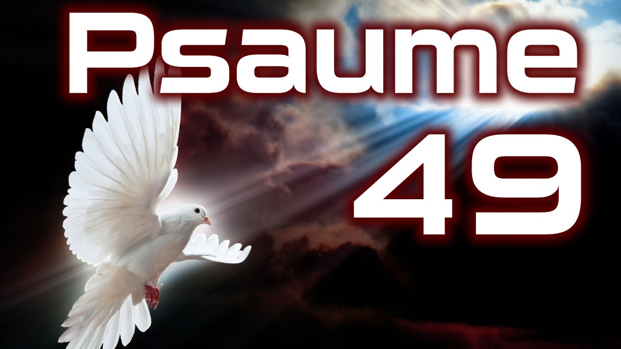 Psaume 49 - La folie de la confiance dans les richesses HD.