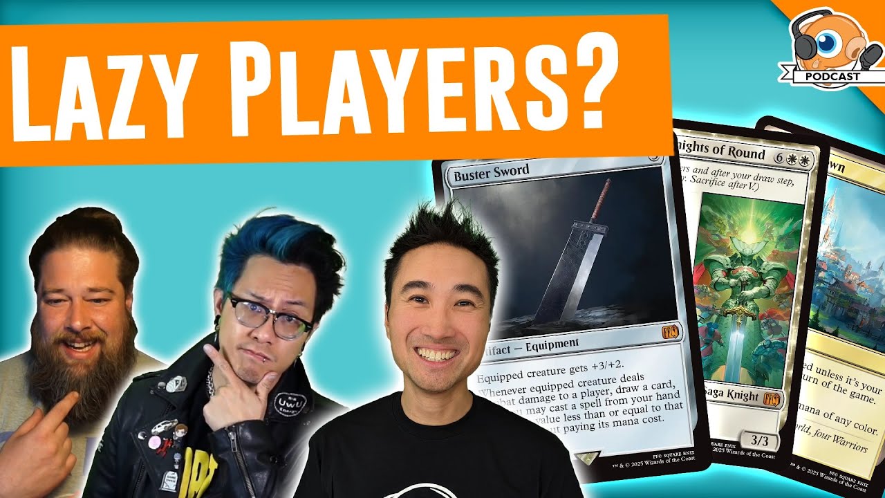 Are Magic Players Lazy? | MTGGoldfish Podcast #536