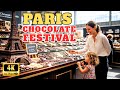 🇫🇷 Paris 🍫Chocolate Festival 2025 ✨ 4K60fps HDR