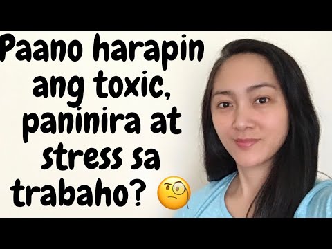 Video: Paano Haharapin Ang Stress Sa Trabaho?
