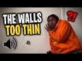 When The Walls Too Thin 