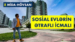 MİDA Hövsan: Sosial evlərdə insanlar necə yaşayır?