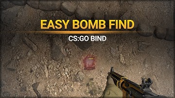 Best Binds:  Easy way to find a bomb