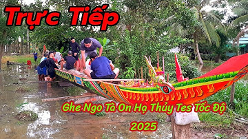 Ghe Ngo Chùa Tà On hạ thủy tes tốc độ chuẩn bị tham lễ hội Oc Om Bóc năm 2025 tại sông Maspero.