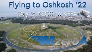 Flying to Oshkosh '22: July 19th KECG to KFFA