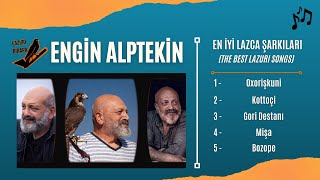 Engin Alptekin - En İyi Lazca Şarkıları (TOP 5 LAZURİ BİRAPA)