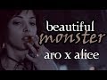 AroxAlice - Beautiful Monster