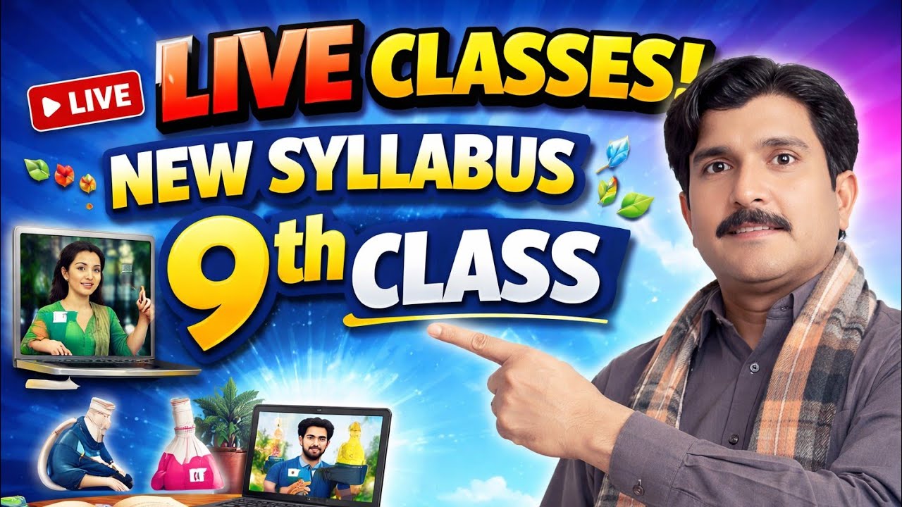 LIVE Classes Of || New Syllabus || 9th Class 