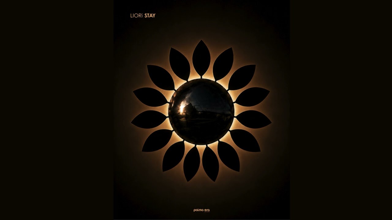 LIORi - Stay (Extended Mix) [Palma Era Records]