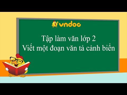 Video Viết một đoạn văn tả cảnh biển - VnDoc.com - youtube