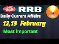 12,13 February 2026 Kumar Gaurav Sir Current Affairs Long | RRB | SSC | JE | Group D