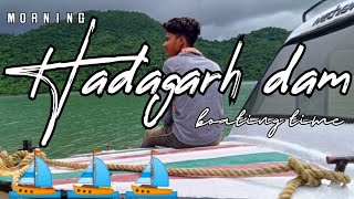 Hadagarh Dam Tr Creative Yt My New Short Video Hadagarh Dam Boatingtime With My Friends