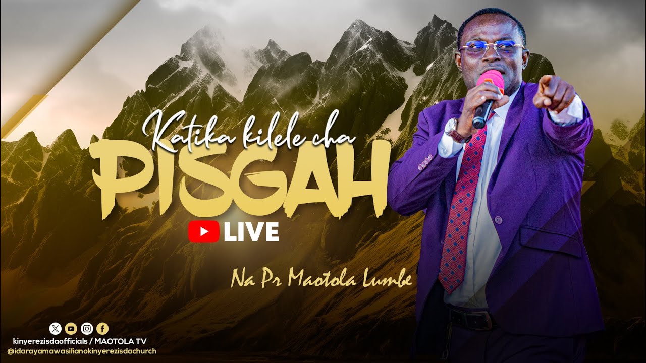 🔴LIVE: IBADA YA SABATO/ KINYEREZI SDA/ PR.MAOTOLA LUMBE/ SOMO:KATIKA KILELE CHA PISGAH// 05/10/2024.