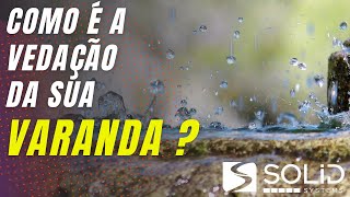Série Mitos e Verdades: Cortina de vidro possui vedação contra chuva?...