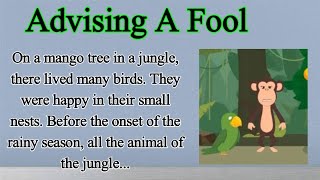 learn English Through Story 🔥 | English Story - Advising A Fool | Moral Story in English (33)