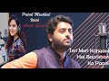 Teri meri kahaani arijit singh and palak muchhalnew hindi song of r  r crention