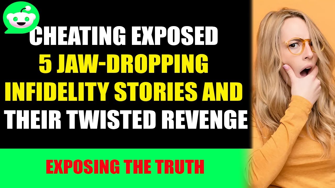 Cheating Exposed 5 Jaw-Dropping Infidelity Stories and Their Twisted
