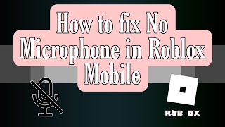 How I fix my Voice chat Microphone in Roblox Mobile! Try this one ( Roblox ) screenshot 1