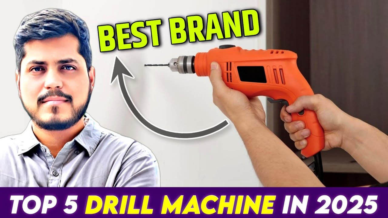 Top 5 Best Drill Machine In India 2025 | Best Drill Machine Under 2000 ...