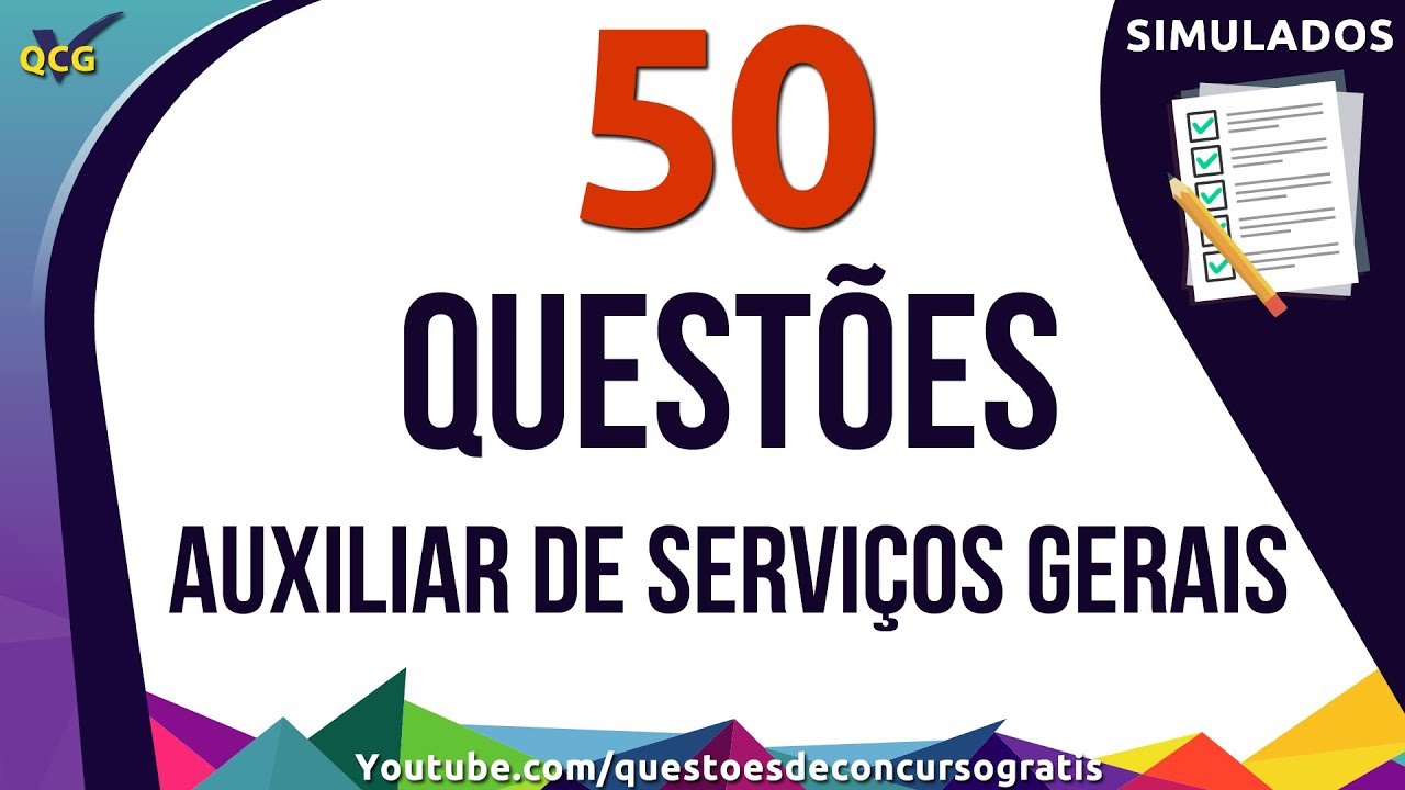 50 Questões de Auxiliar de Serviços Gerais - Conhecimentos Específicos