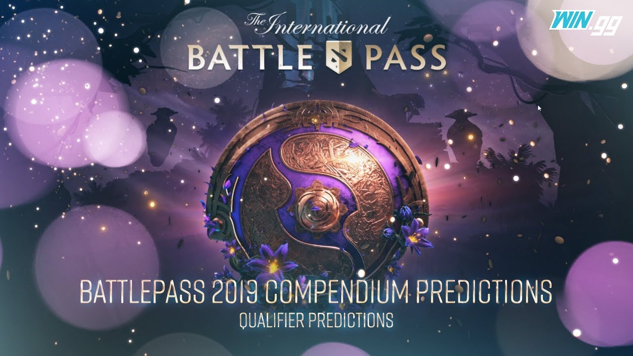 TI9 Battle Pass Qualifier Predictions for Compendium DOTA 2 - YouTube