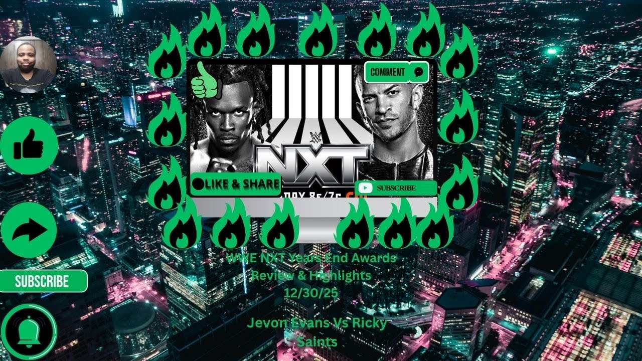 WWE NXT New Year Awards Review & Highlights! Jevon Evans Vs Ricky Saints 