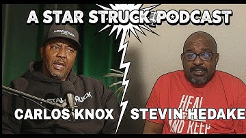 A Star Struck Podcast S2EP16: Stevin Hedake Smith