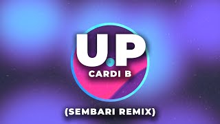 Cardi B - Up (Sembari Remix) Resimi
